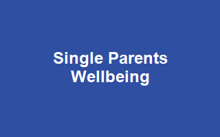 Single Parents Wellbeing